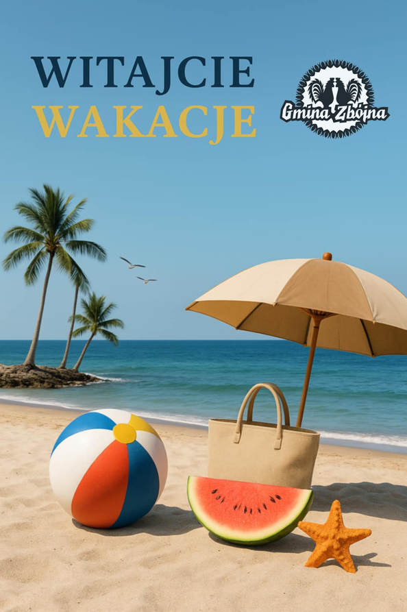 Zdjęcie do wiadomości WITAJCIE, WAKACJE!